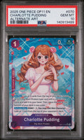 2025 One Piece Op11-A Fist of Divine Speed Charlotte Pudding Alternate Art #070 PSA 10