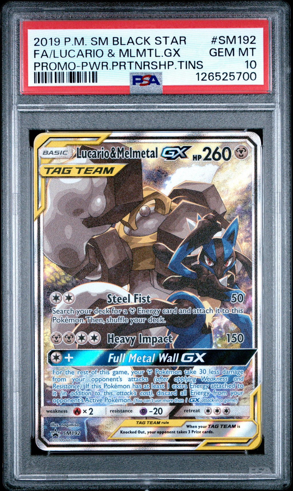 2019 Pokemon Sm Black Star Promo Fa / Lucario & Mlmtl.gx Promo-Pwr.prtnrshp.tins #SM192 PSA 10