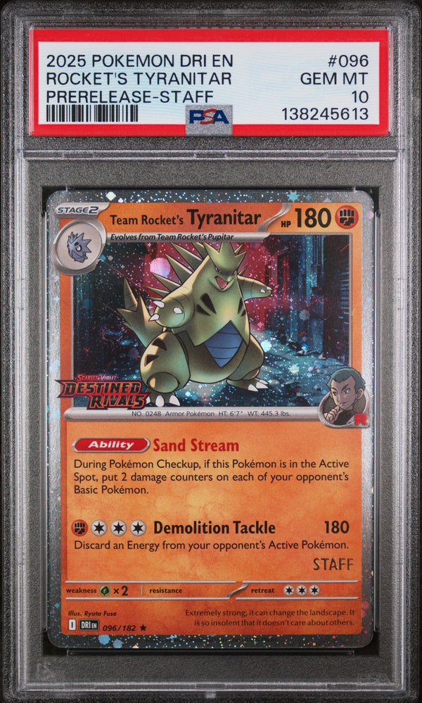 2025 Pokemon Dri En-Destined Rivals Team Rocket's Tyranitar Prerelease-Staff #096 PSA 10
